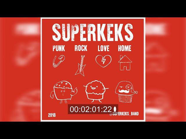 4. Superkeks - My First Kiss (3OH!3 cover) [2018] [PUNK ROCK LOVE HOME]