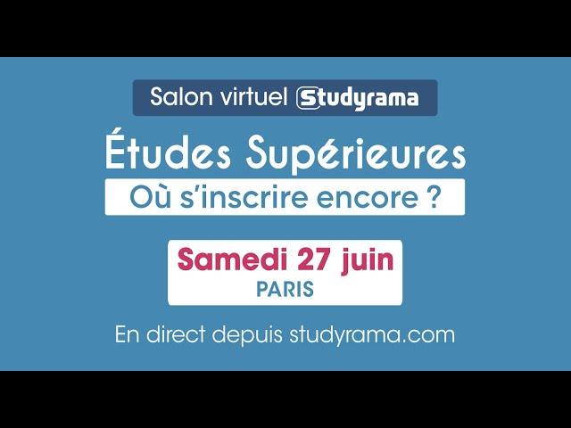 Salon virtuel Studyrama : Etudes Supérieures, où s'inscrire encore ?