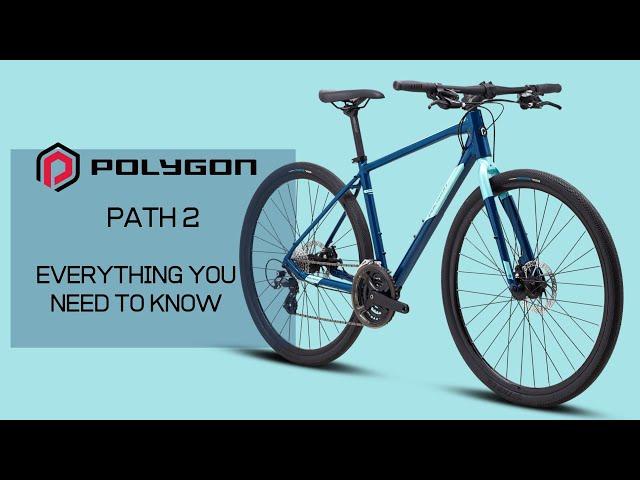 Polygon Path 2 (2021) Hybrid Bicycle. Everything You Need To Know