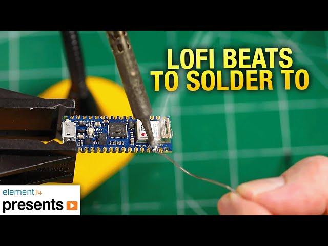 LoFi Beats To Solder To