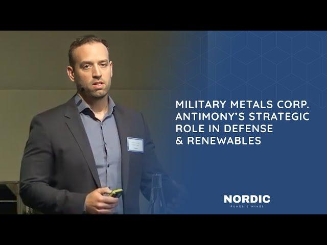 Military Metals Corp. Presentation | Nordic Funds and Mines 2024