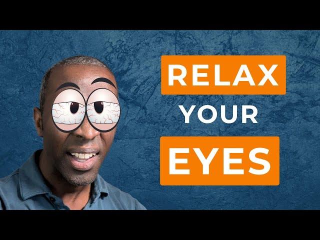 The Best Way To Relax Your Eyes During The Day (Better Than The 20/20/20 Rule)