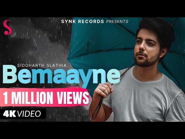 BEMAAYNE - ORIGINAL SONG | Siddharth Slathia ft. Saaveri Verma (Official Music Video)