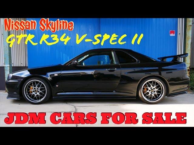 Nissan Skyline GTR R34 V-Spec II for sale JDM EXPO  I JDM sport cars for sale