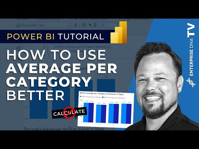 How To Get Better Average Per Category In DAX - Why You Should Not Use CALCULATE