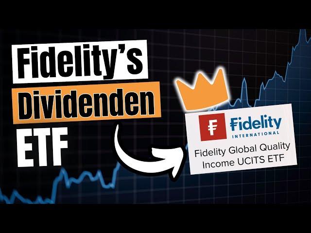 Fidelity Global Quality Income ETF: Der Beste für Dividendenwachstum?