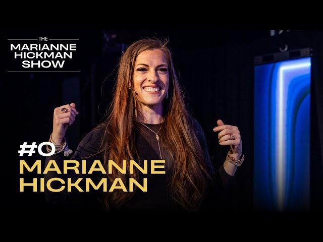 #0 - The Marianne Hickman Show