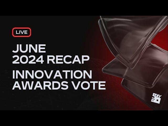 Innovation Awards Voting Open, June 2024 Recap + Special Giveaway | Bloxy News: LIVE