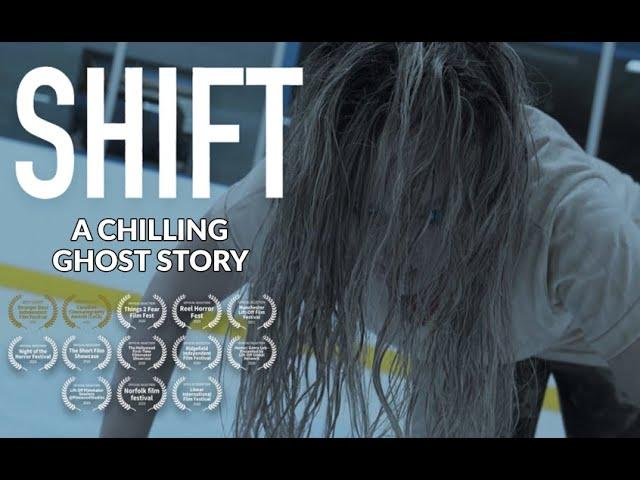 Award Winning Short Horror Film | "SHIFT" |  HD