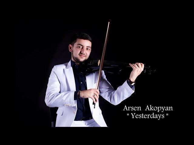 Arsen Akopyan - #yesterdays #Violin #Jazz #скрипач #improvisation #music #jazzmusic #кавер #скрипка