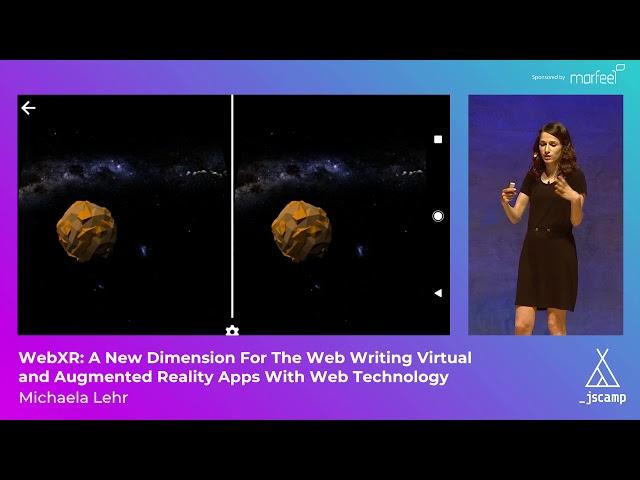 WebXR by Michaela Lehr · JSCamp Barcelona 2018