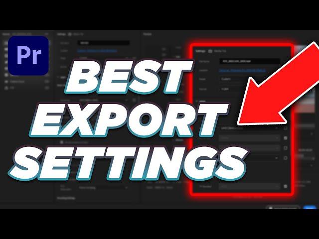 Best Export Settings for Premiere Pro 2023