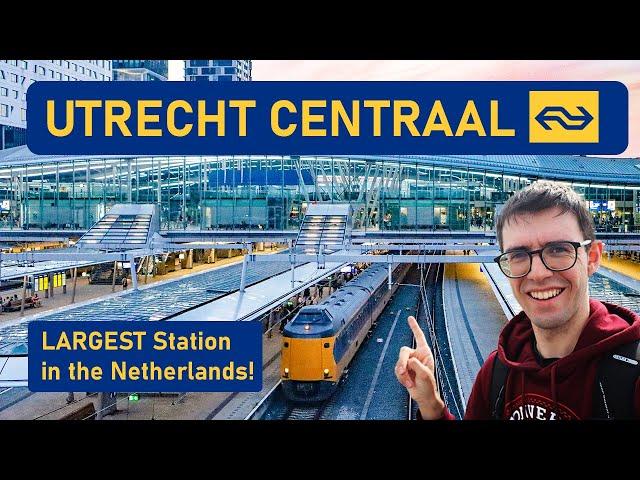 Visiting the Epic UTRECHT CENTRAAL Station