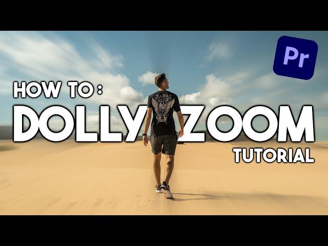 How to : Dolly Zoom Effect - Premiere Pro