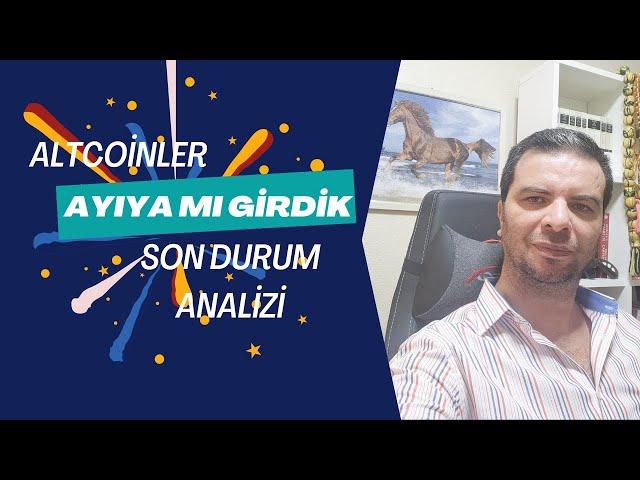 Altcoinlerde Düzeltme Bitti mi? Yoksa Ayıyamı Girdik? Bitcoin Kriptopara Son Durum Analizi