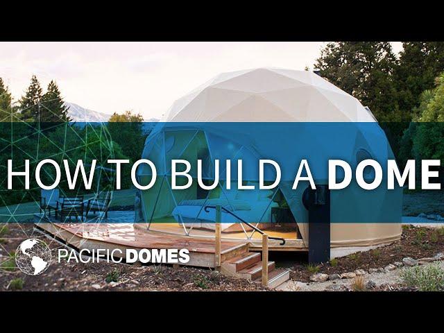 How to Build a Dome - Introduction