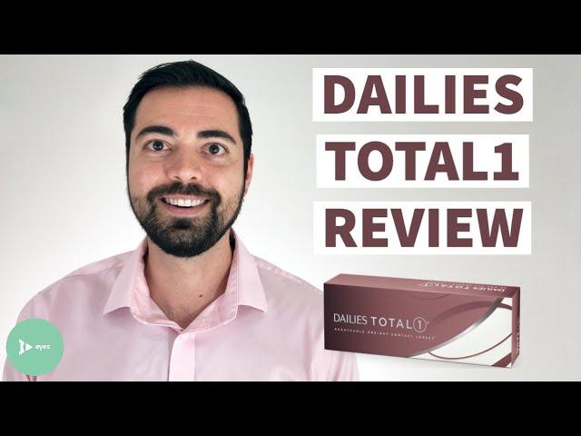 Dailies Total 1 Contact Lens Review | Daily Contact Lens Review