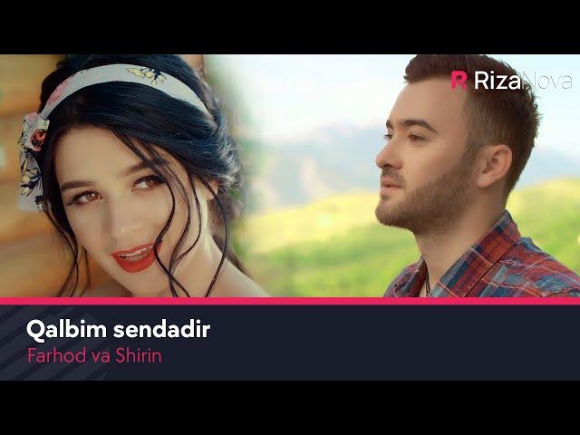 Farhod va Shirin - Qalbim sendadir | Фарход ва Ширин - Калбим сендадир