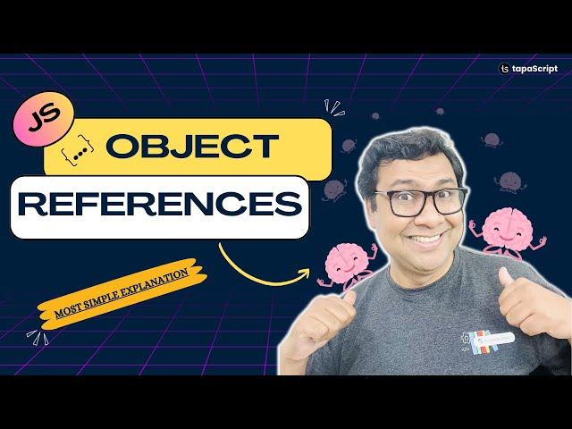 Understanding JavaScript Object References : A Visual Explanation 