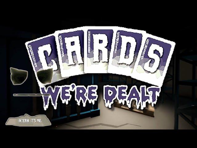 This Indie Horror Game Was Hilarious! Let's Try! - Cards We're Dealt