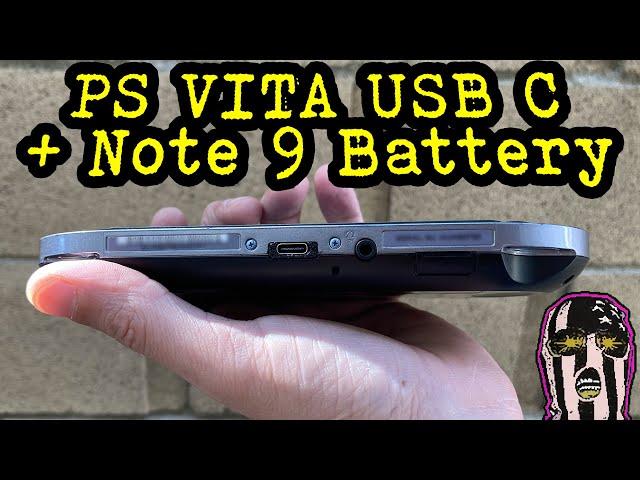 Ps Vita 1000 USB C and Note 9 Battery Mod!