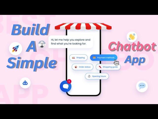 Build A Simple Chatbot App