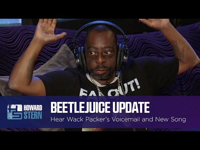 Beetlejuice Leaves a New Voicemail for Howard and Debuts His Latest Song