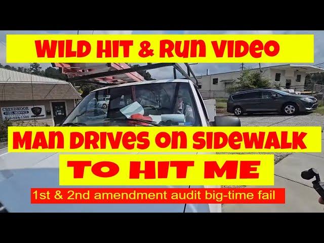 Wild video! Hit & Run. part 1 Man drives on sidewalk to hit me 1st and 2nd amendment audit fail