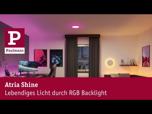 Atria Shine - Lebendiges Licht durch RGB Backlight