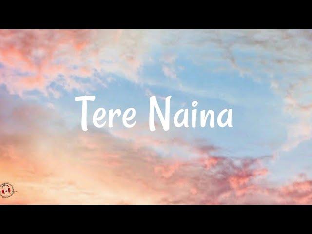 My Name Is Khan - Tere Naina (Lyrics Video)