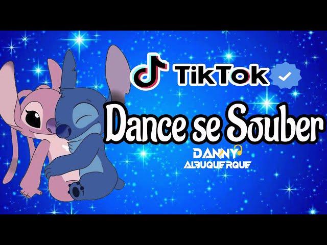 Dance se souber~ {TikTok} 2023