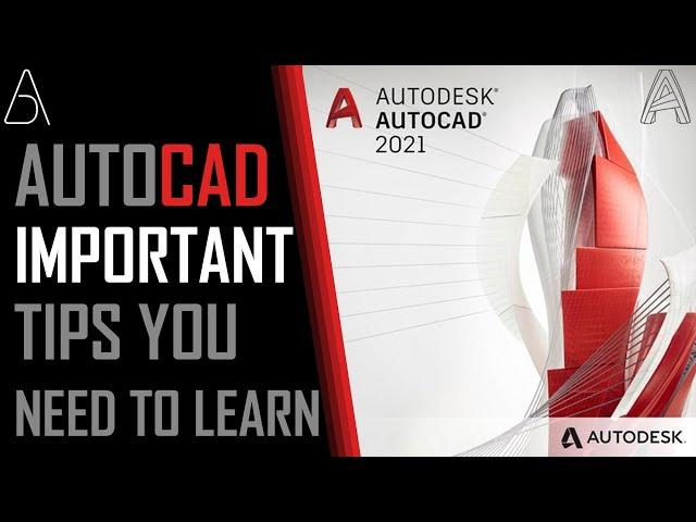 AutoCAD Tips You Should Learn