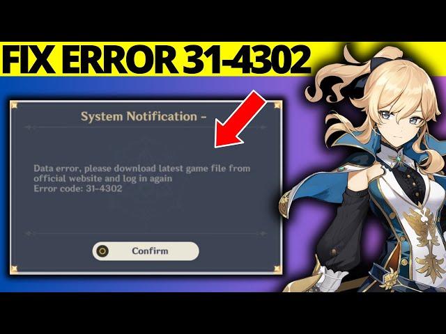 How to Fix Genshin Impact Error Code 31-4302 on PC