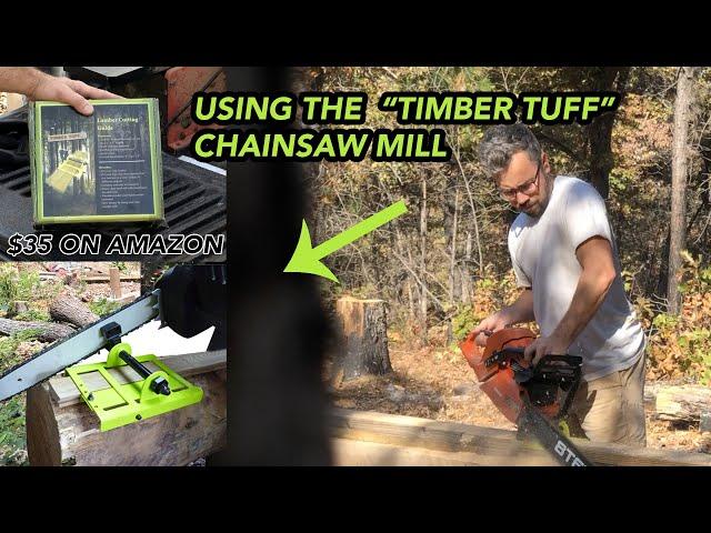 My Experience using the $35 TIMBER TUFF Chainsaw Mill