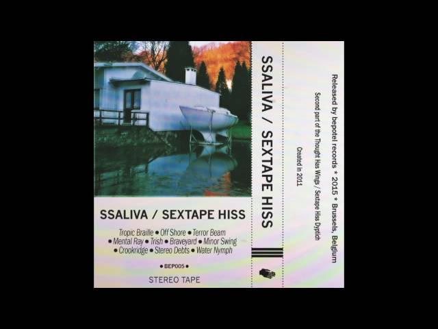 Ssaliva ‎– Sextape Hiss (full album)