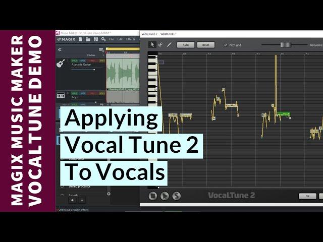 MAGIX Music Maker - How to Apply Vocal Tune 2 To Vocals