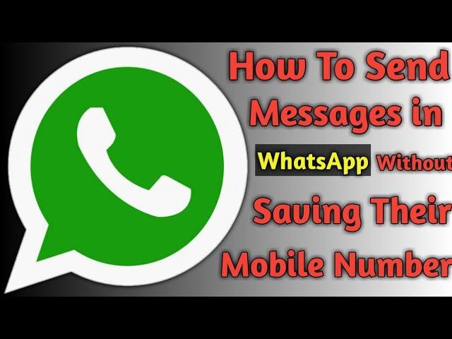 KANNADA | How to Send a Messages in WhatsApp Without Saving Their Mobile Number in Kannada | Likhit