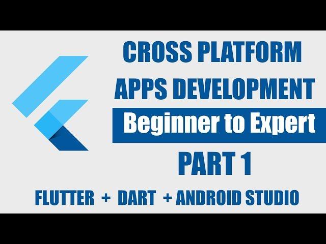 Flutter Tutorial using Dart from Beginner to Expert - How to setup flutter - Part 1