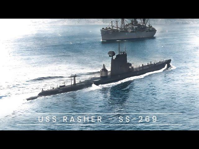 USS Rasher SS-269 (Submarine)