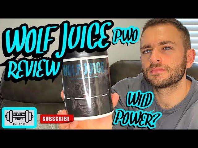 “EXTREMELY POTENT” WOLF JUICE PRE WORKOUT REVIEW | WOLF SUPPS