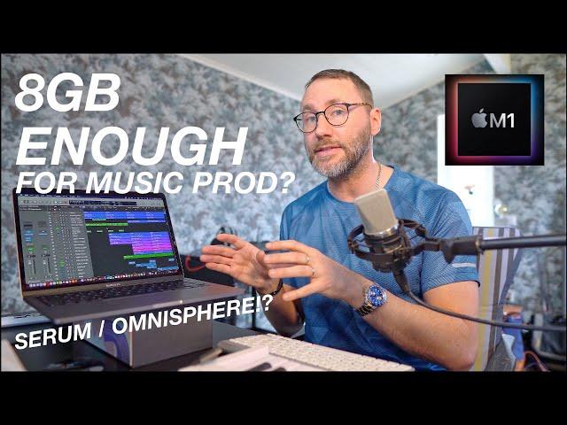 Apple M1 For Music Production E02 - is 8GB Enough? Serum & Omnisphere?