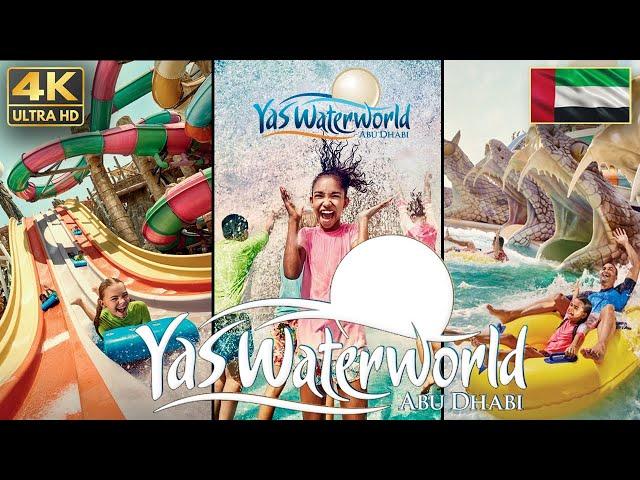 YAS WaterWorld Abu Dhabi All Rides | 4K | DUBAI TRIP