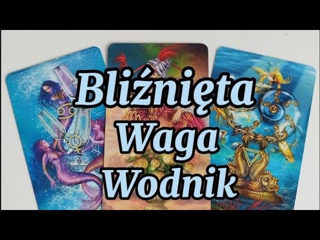 Bliźnięta Waga Wodnik  Horoskop tygodniowy 4-10 Listopad Tarot