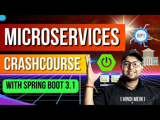 Master Microservices using Spring Boot 3.X  |  Hindi