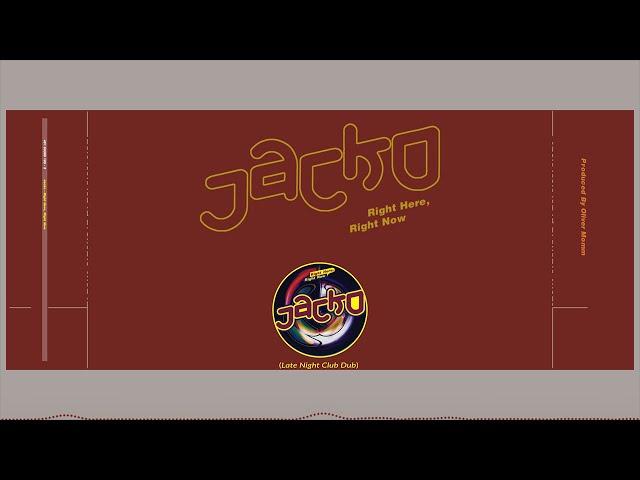 Jacko - Right Here, Right Now (Late Night Club Dub)