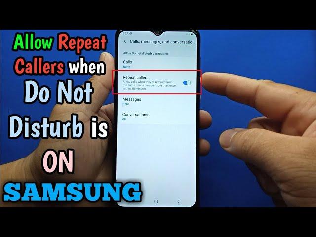 How to allow repeat callers when do not disturb is on in Samsung Galaxy A02