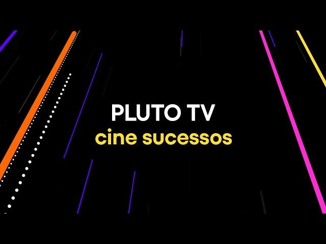 PLUTO TV CINE SUCESSOS | PLUTO TV