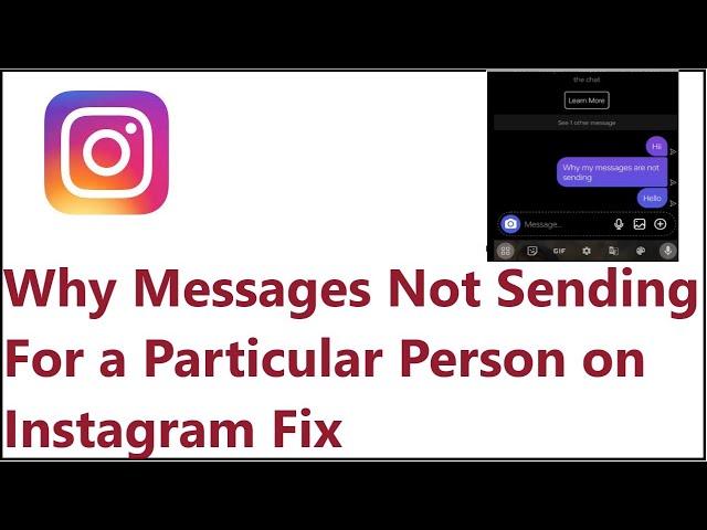 Why Messages Not Sending For a Particular Person on Instagram Fix