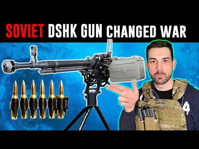 How Russia's DSHK Heavy Machine Gun Changed War