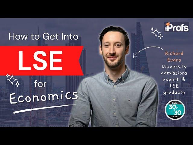 HOW TO GET INTO LSE FOR ECONOMICS || CAREER PLAN, ENTRY REQUIREMENTS, WORK EXPERIENCE